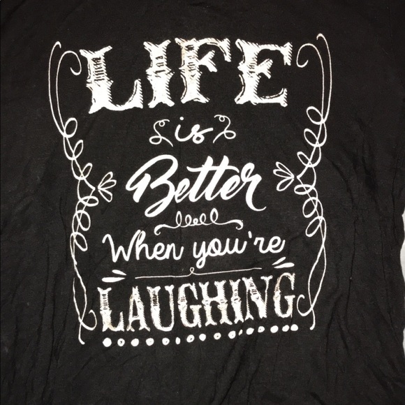 “life is better when your laughing “ tee-shirt - Picture 3 of 3